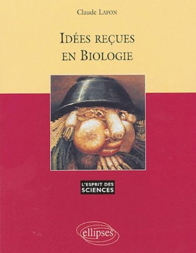 Idées reçues en biologie