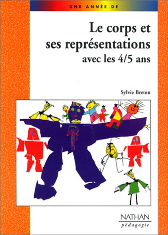 Le corps et ses représentations avec les 4-5 ans