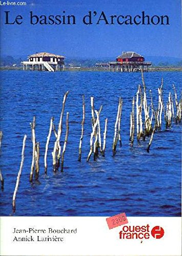 Le Bassin d'Arcachon