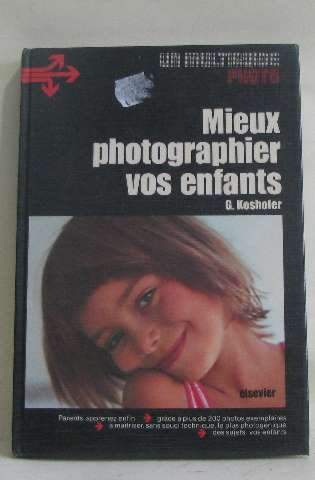 mieux photographier vos enfants