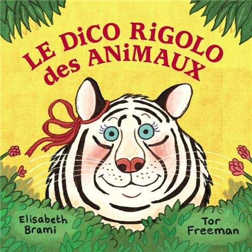 Le dico rigolo des animaux