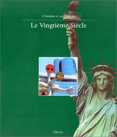 Le vingtième siècle