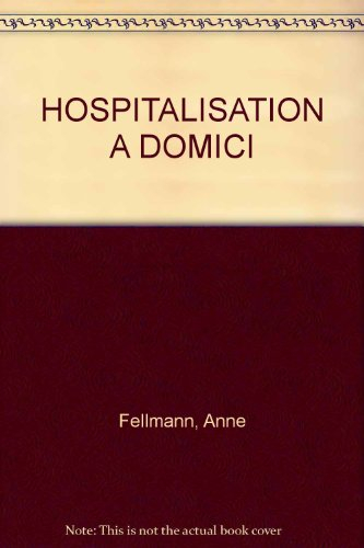 L'Hospitalisation à domicile