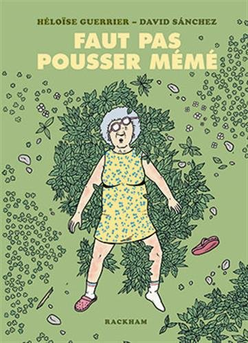 Faut pas pousser mémé : petit dictionnaire illustré des expressions françaises pure souche