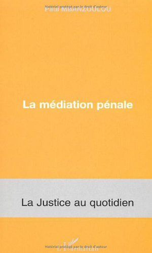 La médiation pénale