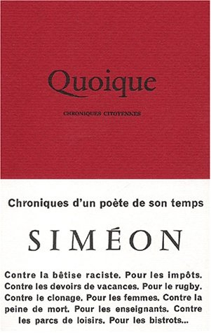 Quoique : chroniques citoyennes