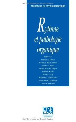 Rythme et pathologie organique