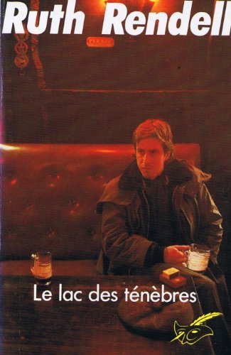 Le lac des ténèbres
