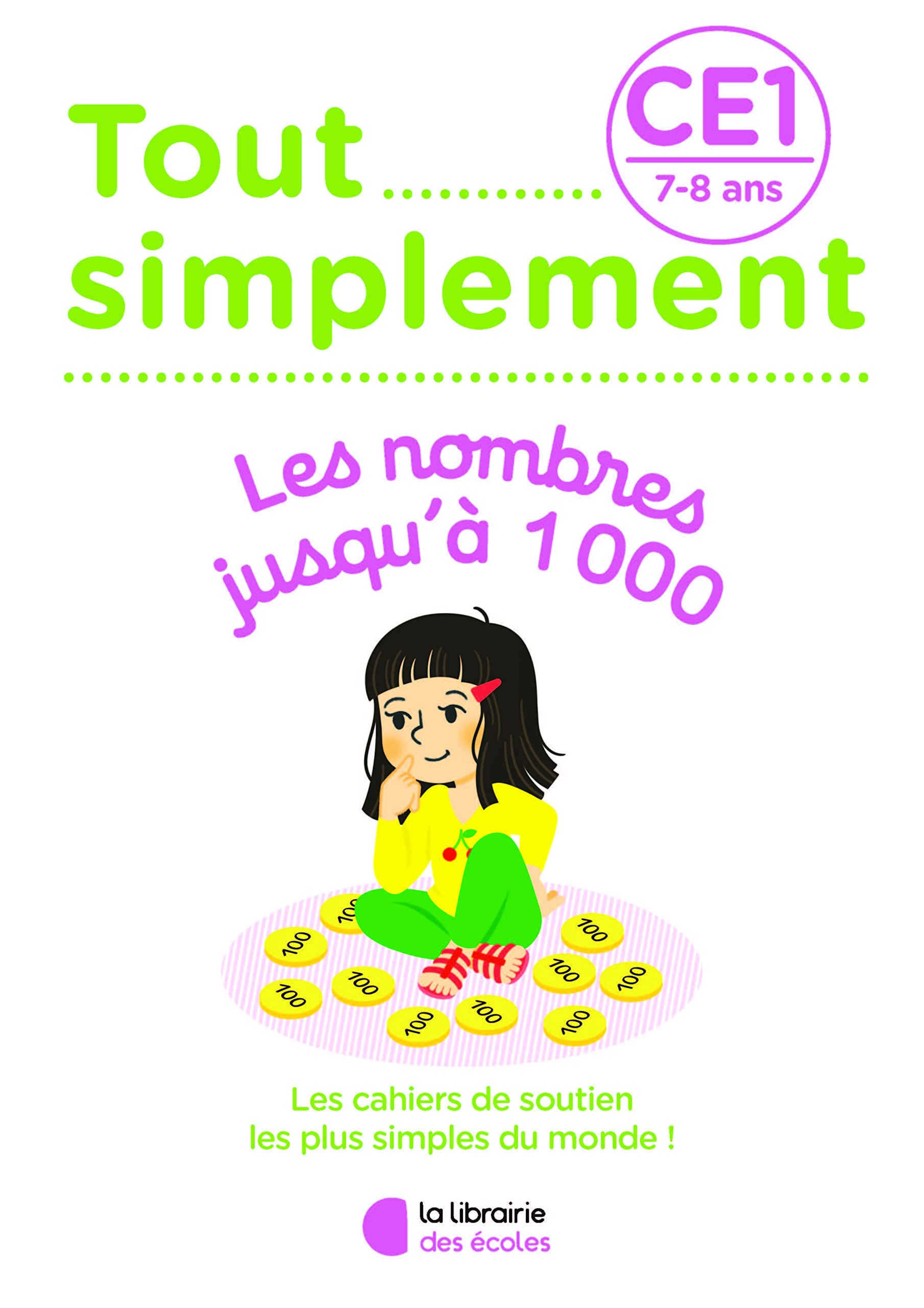 Tout simplement, les nombres jusqu'à 1.000 CE1, 7-8 ans