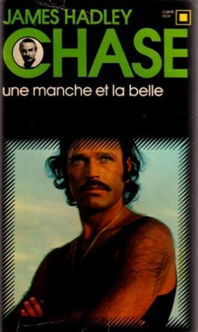 Une Manche et la belle