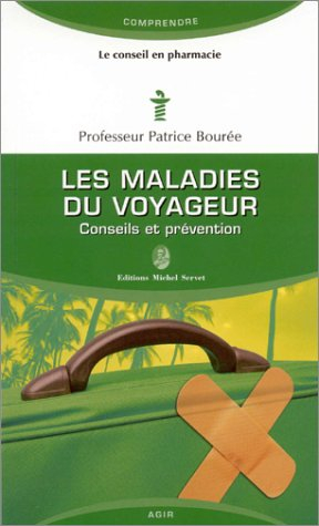 les maladies du voyageur