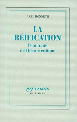 La réification : petit traité de théorie critique