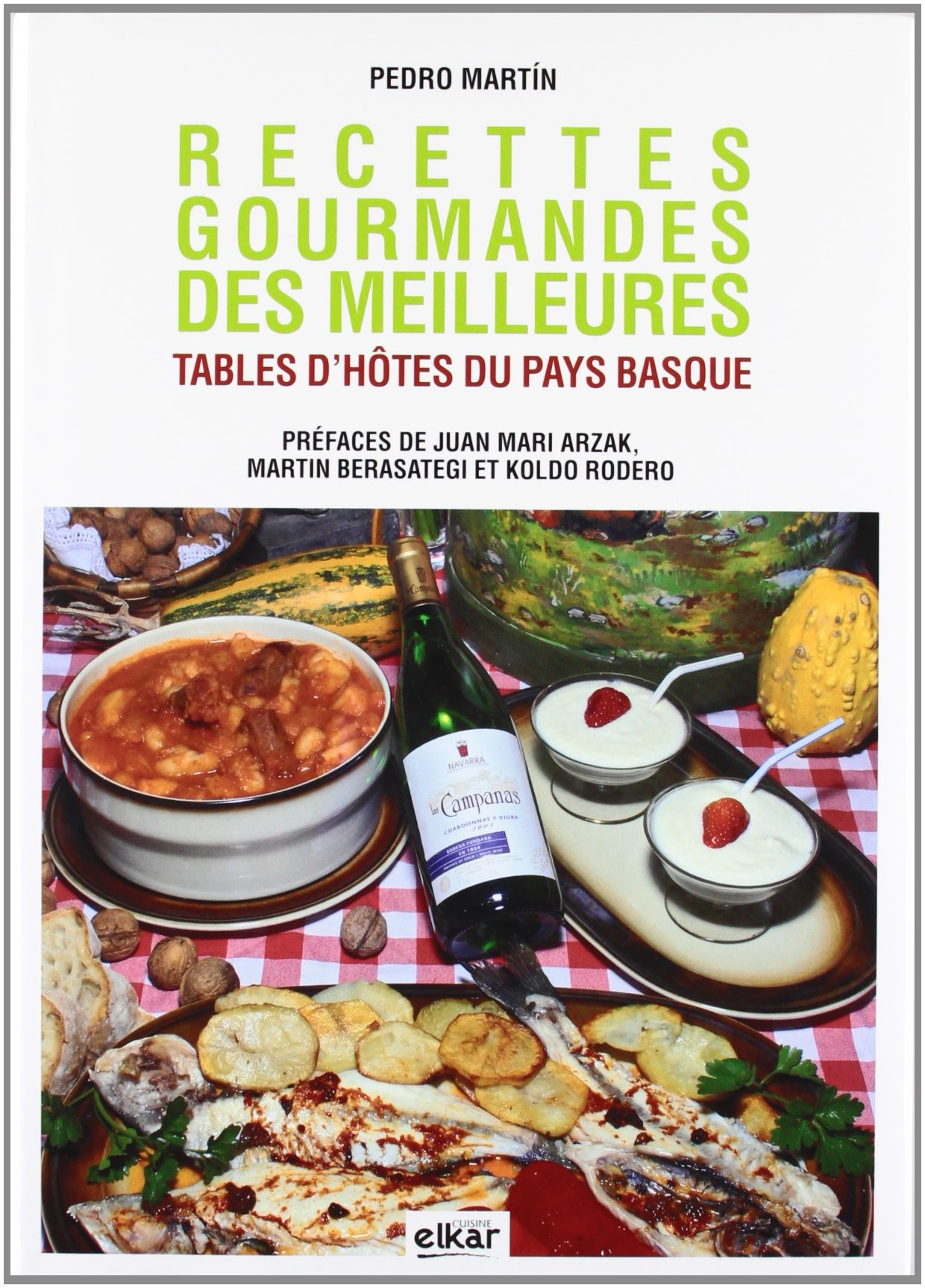 Recettes gourmandes des meilleures tables d'hôtes du Pays basque