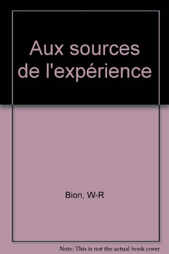 Aux sources de l'expérience