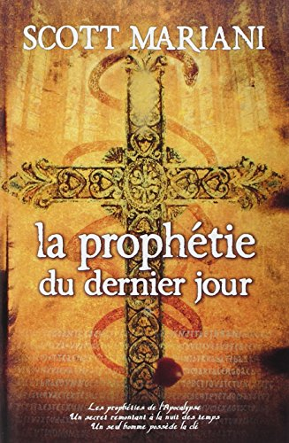 La prophétie du dernier jour