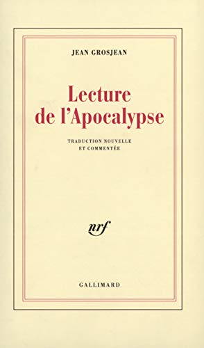 Lecture de l'Apocalypse : traduction nouvelle et commentée