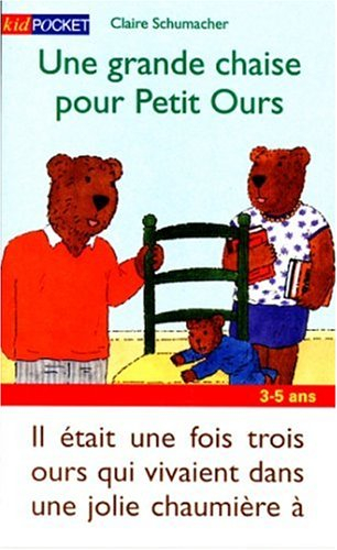 Une grande chaise pour Petit Ours
