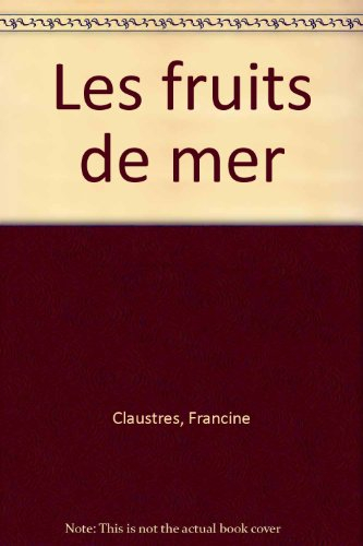 Les fruits de mer