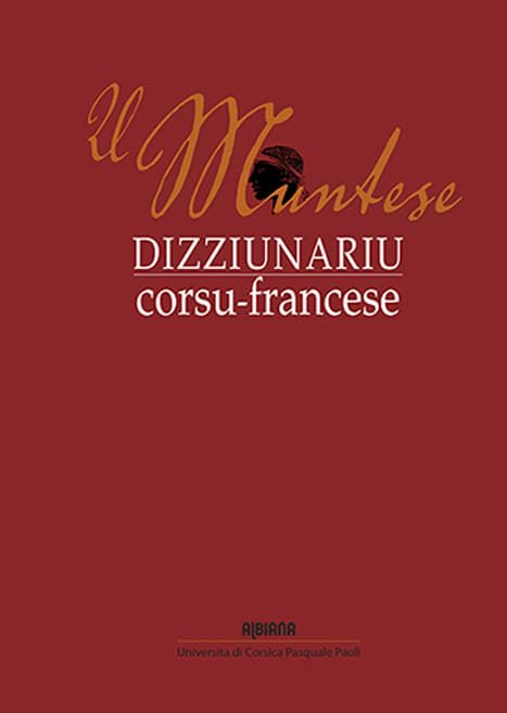 Dizziunariu corsu-francese : u muntese
