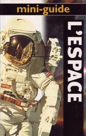 Mini-guide de l'espace
