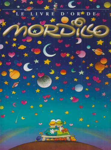 Le livre d'or de Mordillo