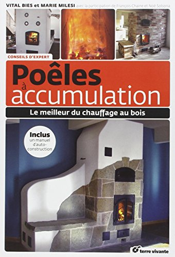 Poêles à accumulation : le meilleur du chauffage au bois