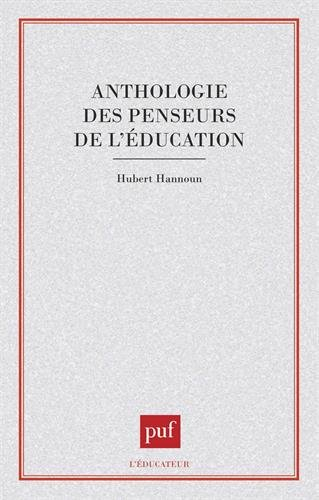Anthologie des penseurs de l'éducation