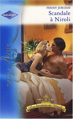 Les héritiers de Niroli. Scandale à Niroli