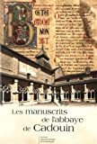 Les manuscrits de l'abbaye de Cadouin