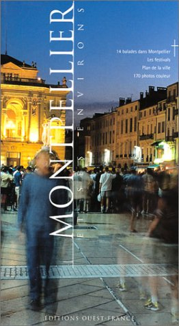 Montpellier et ses environs