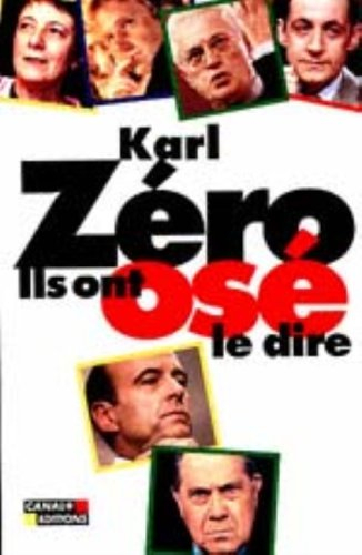 Ils ont osé le dire