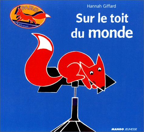 Sur le toit du monde