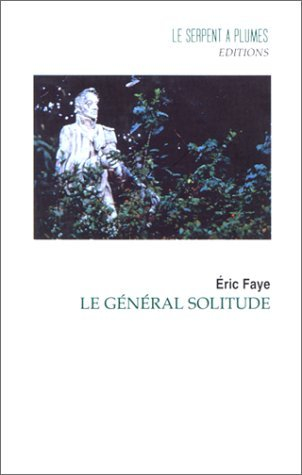 Le général Solitude