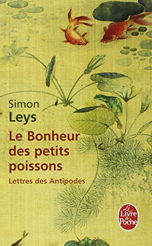 Le bonheur des petits poissons : lettres des antipodes