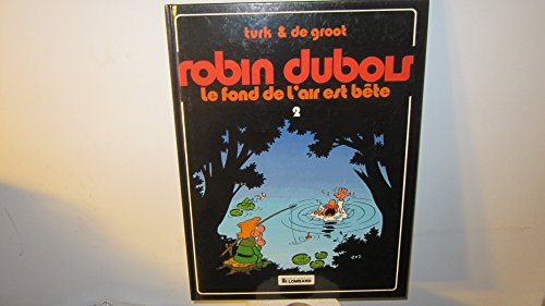 Le fond de l'air est bête