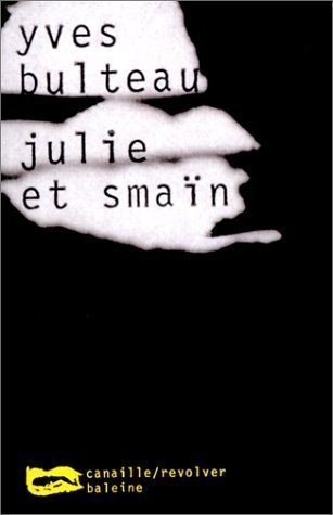 Julie et Smaïn