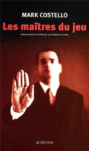 Les maîtres du jeu