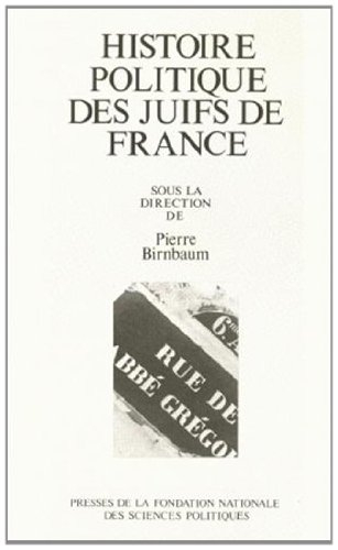 Histoire politique des juifs de France, entre universalisme et particularisme