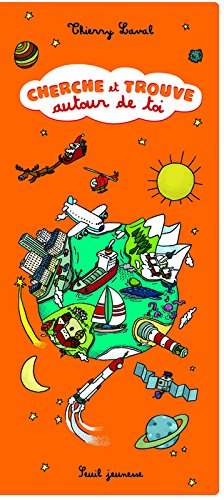 Cherche et trouve autour de toi