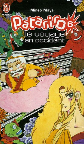 Patariro : le voyage en Occident. Vol. 6