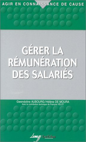 Gérer la rémunération des salariés