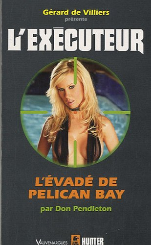 L'évadé de Pelican Bay