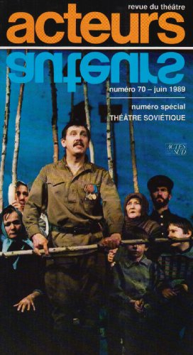 Acteurs, numéro 70, juin 1989. "Des étoiles dans le ciel du matin" d'Alexandre Galine