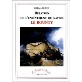 Relation de l'enlèvement du navire Le Bounty
