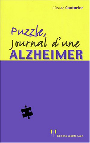 Puzzle, journal d'une Alzheimer