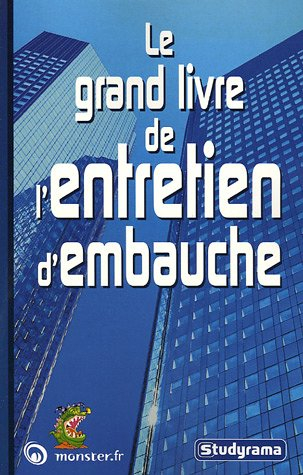 le grand livre de l'entretien d'embauche