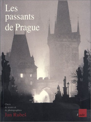 Passants de Prague (les)