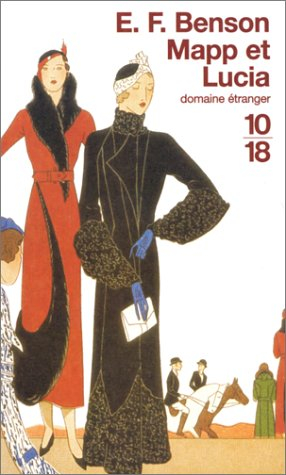 Le cycle de Mapp et Lucia. Vol. 4. Mapp et Lucia