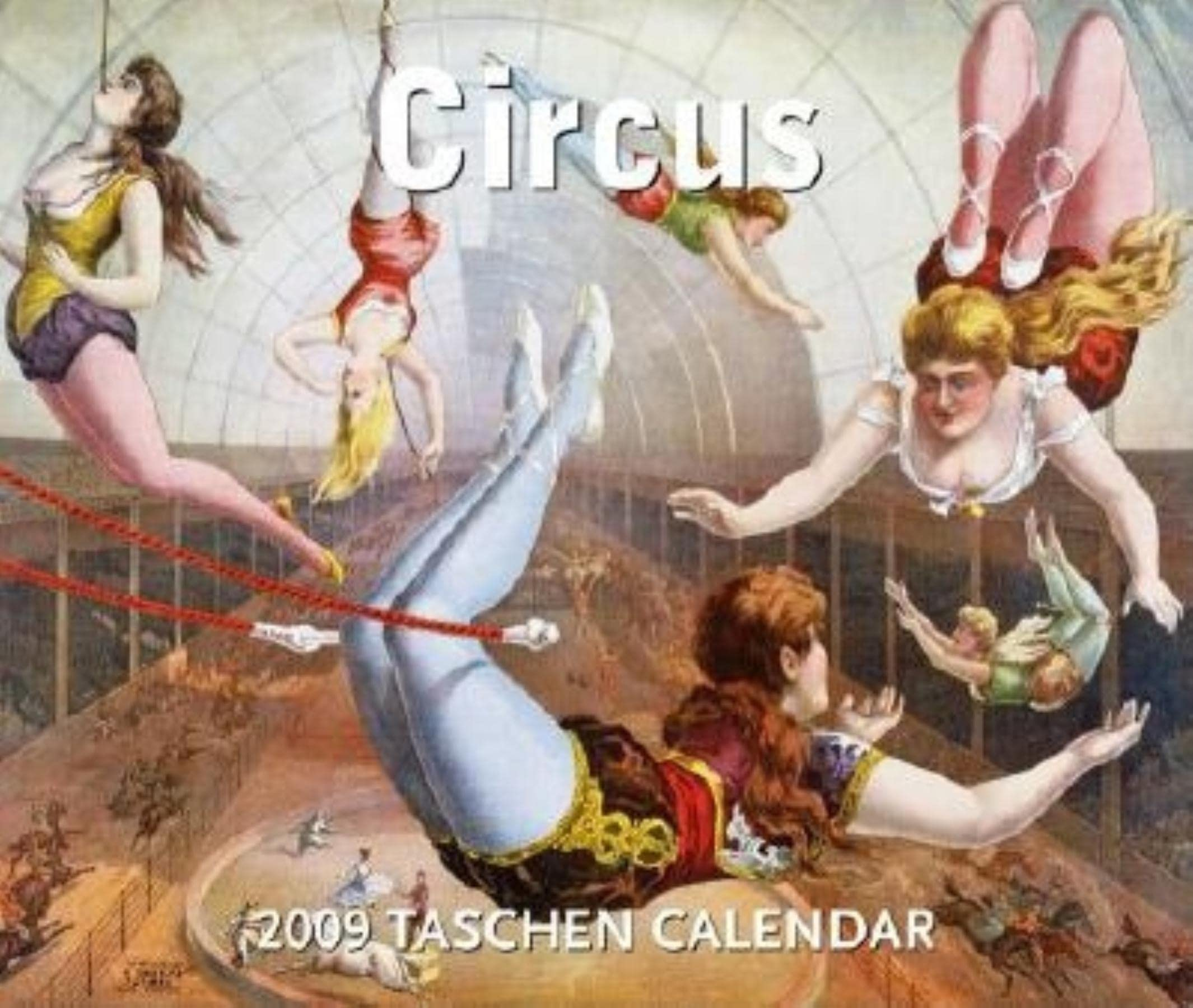 Circus 2009 Calendar