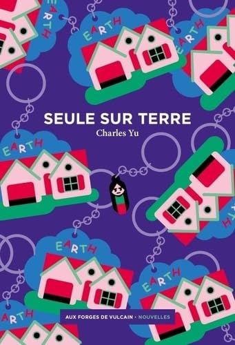 Seule sur Terre. Systèmes. Fable